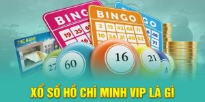 xổ số Hồ Chí Minh Vip