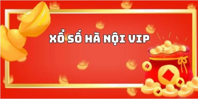 Xổ số Hà Nội Vip là cơ hội để thử vận may và mang về những phần thưởng giá trị