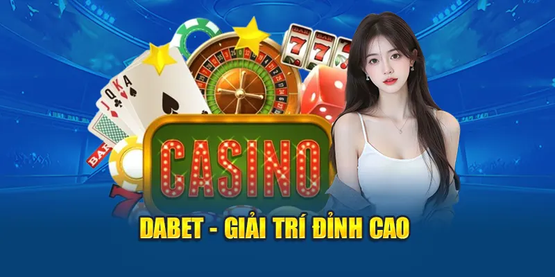 Ưu Điểm Nổi Bật Của DABET