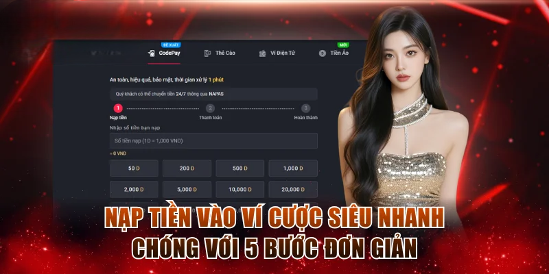 Nạp Tiền Dabet Nhanh Chóng, An Toàn Chỉ Trong 1 Phút